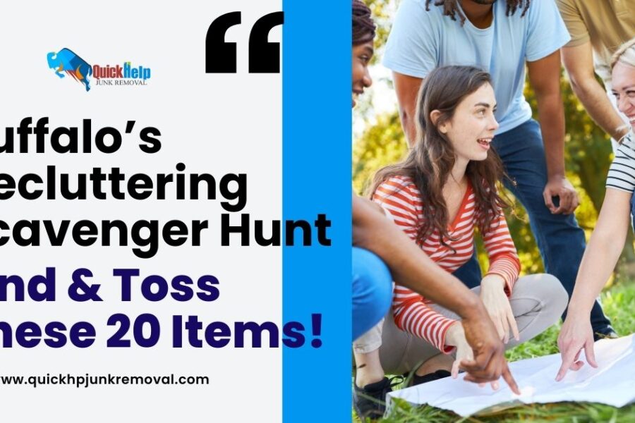 Buffalo’s Decluttering Scavenger Hunt: Find & Toss These 20 Items!