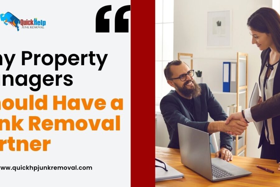 Why Property Managers Should Have a Junk Removal Partner