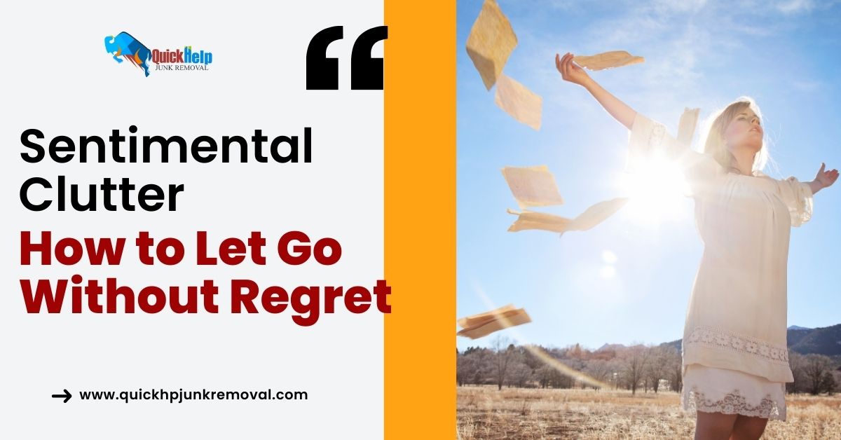 Sentimental Clutter: How to Let Go Without Regret