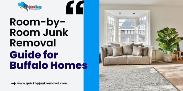 Room-by-Room Junk Removal Guide for Buffalo Homes