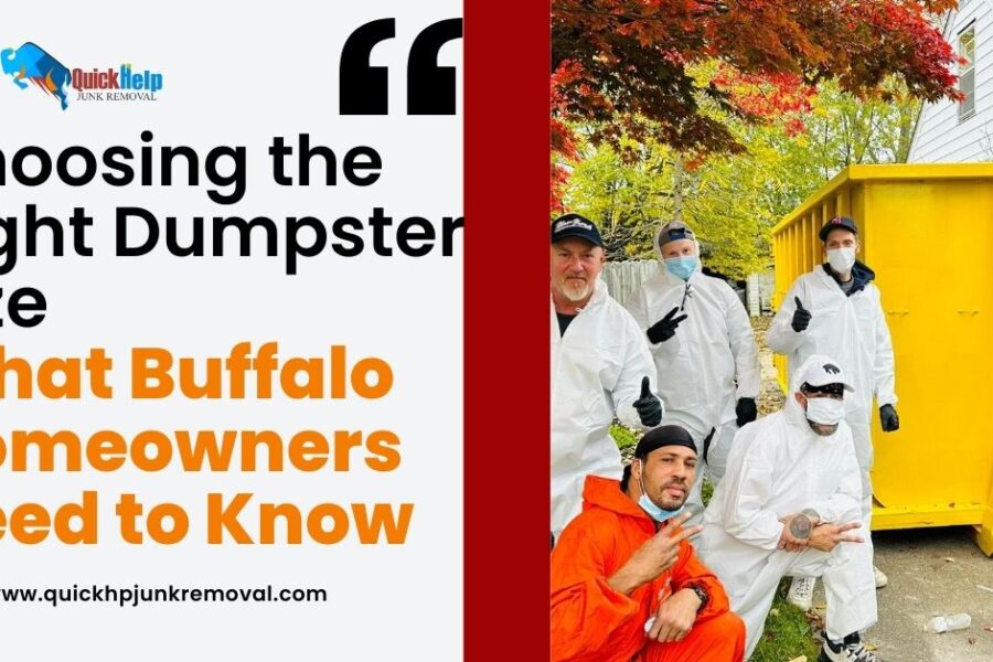 Choosing the Right Dumpster Size: What Buffalo Homeowners Need to Know