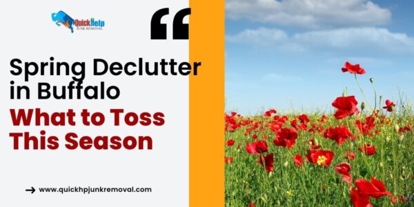 Spring Declutter in Buffalo: What to Toss This Season