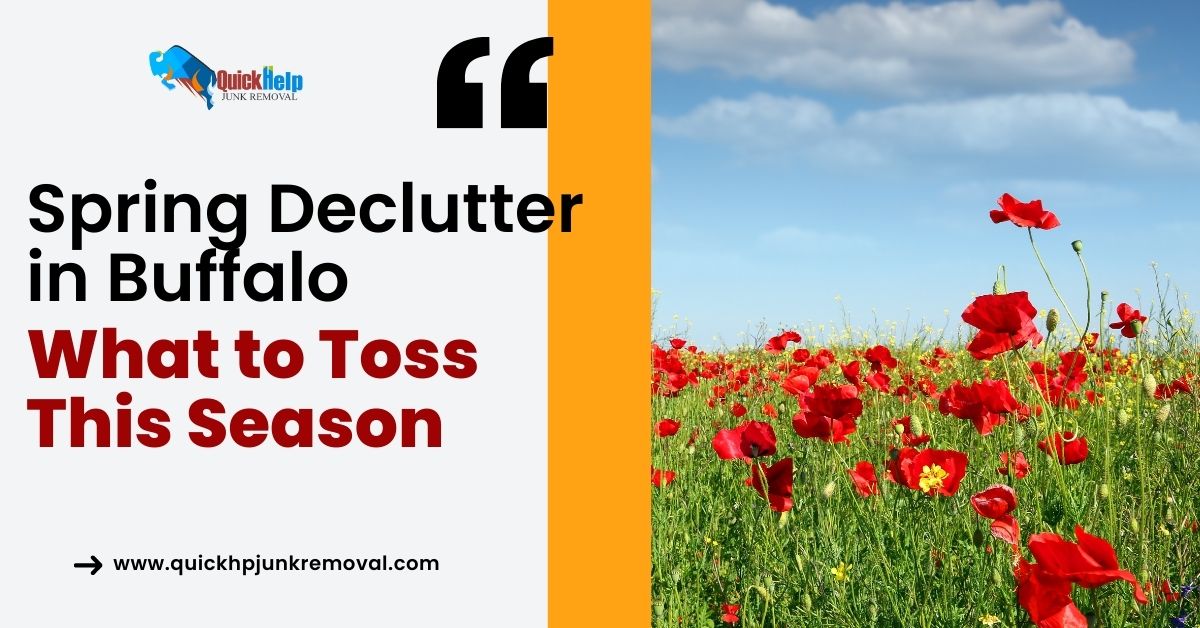 Spring Declutter in Buffalo: What to Toss This Season