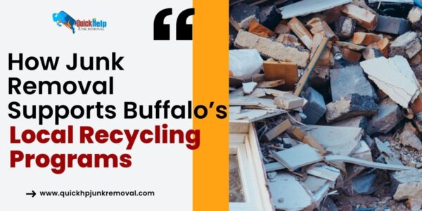 How Junk Removal Supports Buffalo’s Local Recycling Programs
