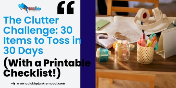 The Clutter Challenge: 30 Items to Toss in 30 Days (With a Printable Checklist!)