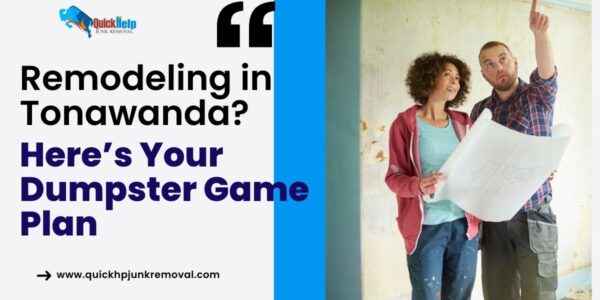 Remodelling in Tonawanda? Here’s Your Dumpster Game Plan