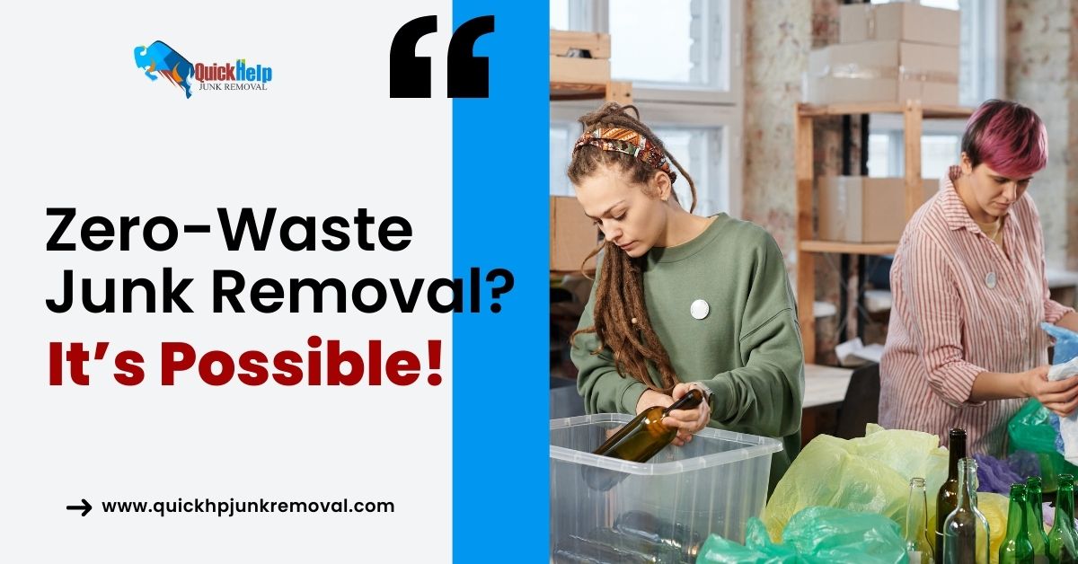 Zero-Waste Junk Removal? It’s Possible!