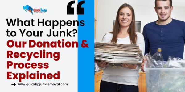 What Happens to Your Junk? Our Donation & Recycling Process Explained