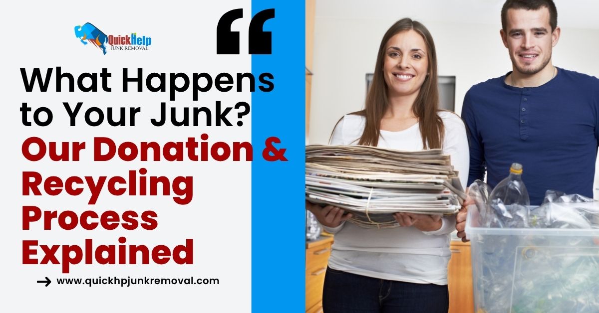 What Happens to Your Junk? Our Donation & Recycling Process Explained