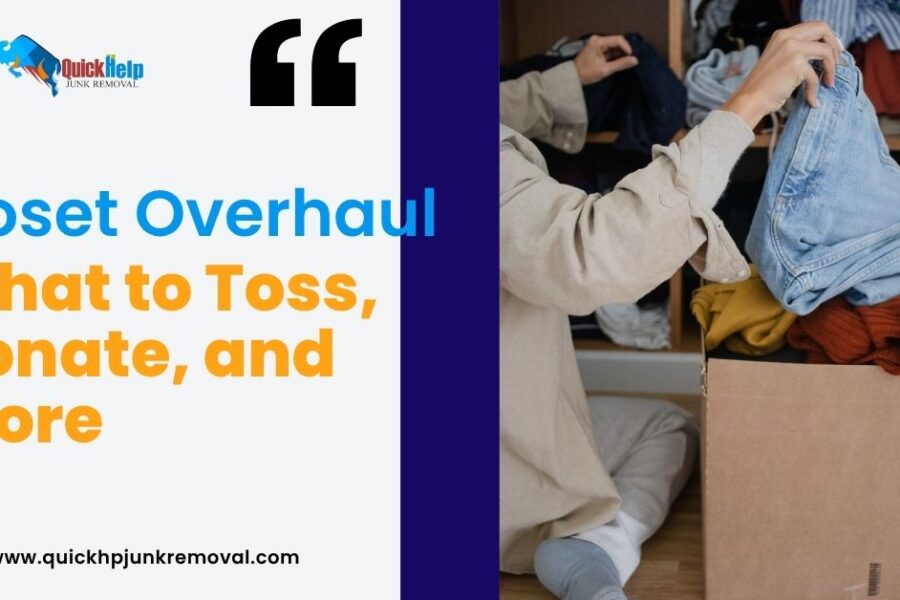 Closet Overhaul: What to Toss, Donate, and Store