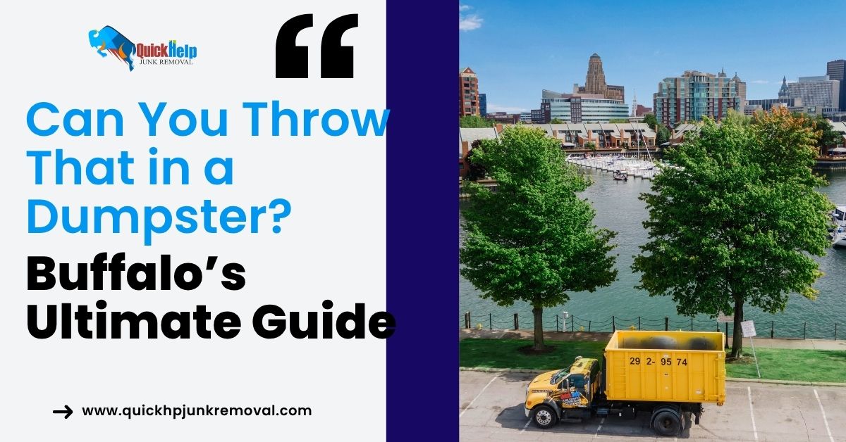 Can You Throw That in a Dumpster? Buffalo’s Ultimate Guide
