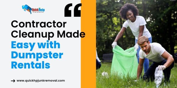 Contractor Clean-up Made Easy with Dumpster Rentals