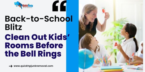 Back-to-School Blitz: Clean Out Kids’ Rooms Before the Bell Rings