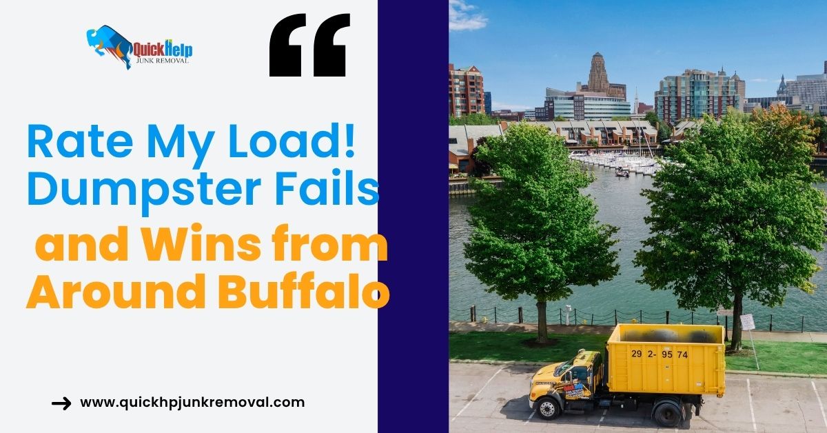 Rate My Load! Dumpster Fails and Wins from Around Buffalo