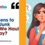 What Happens to Your Junk After We Haul It Away?