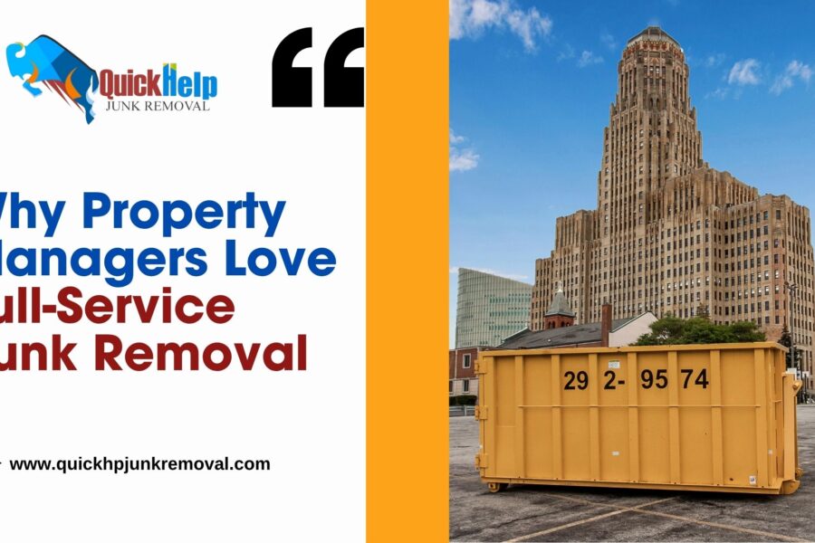 Why Property Managers Love Full-Service Junk Removal
