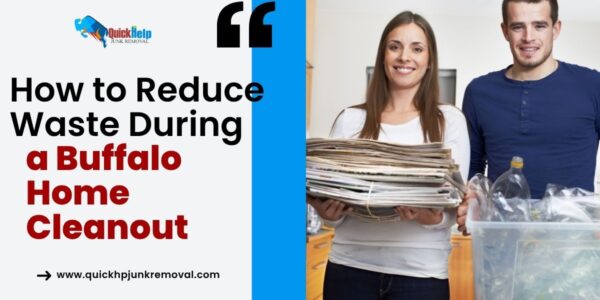 How to Reduce Waste During a Buffalo Home Cleanout