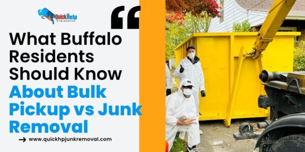 What Buffalo Residents Should Know About Bulk Pickup vs Junk Removal
