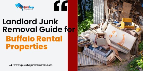 Landlord Junk Removal Guide for Buffalo Rental Properties