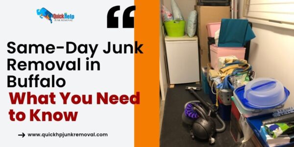 Same-Day Junk Removal in Buffalo: What You Need to Know