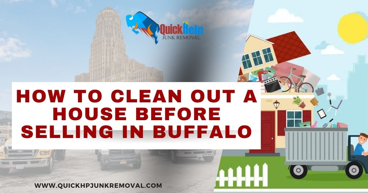 How to Clean Out a House Before Selling in Buffalo