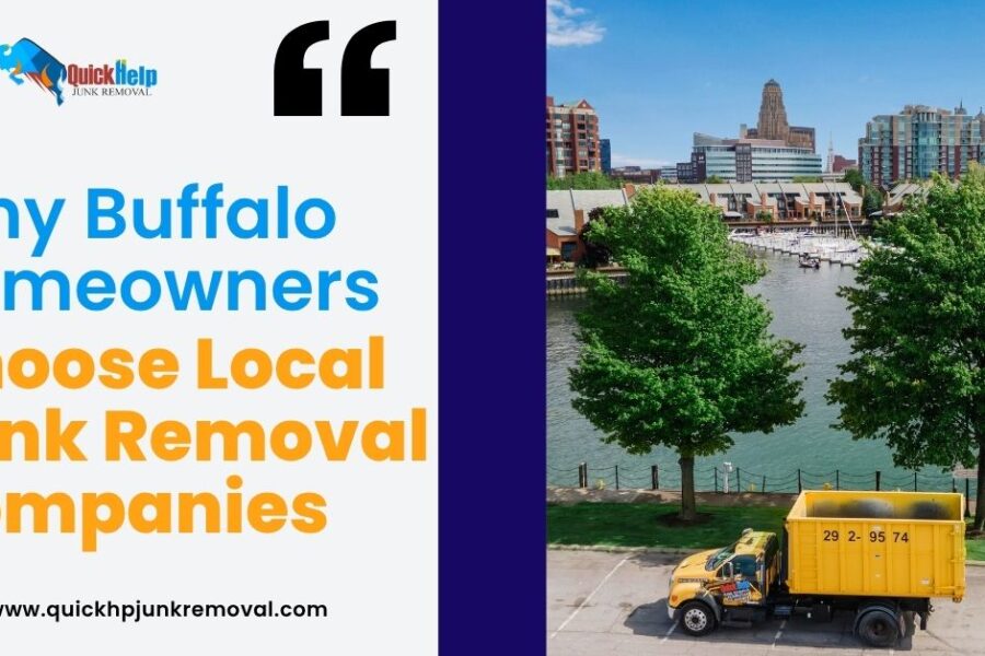 Why Buffalo Homeowners Choose Local Junk Removal Companies