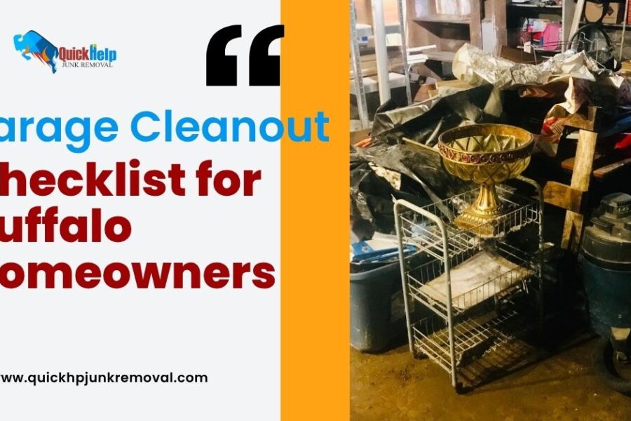 Garage Cleanout Checklist for Buffalo Homeowners