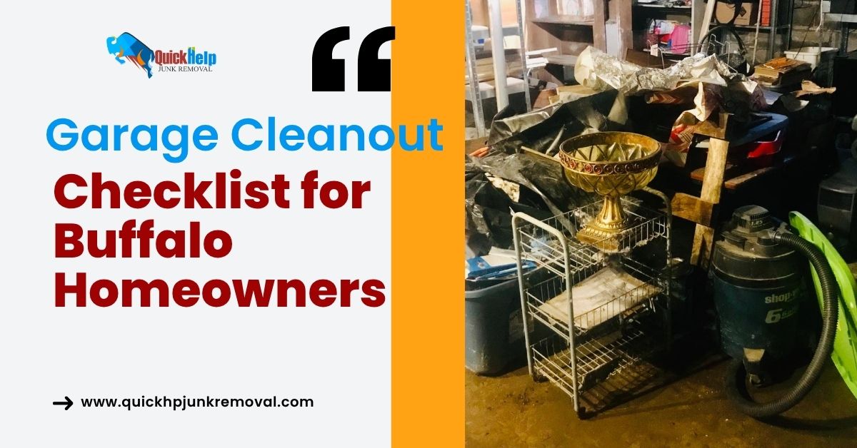 Garage Cleanout Checklist for Buffalo Homeowners