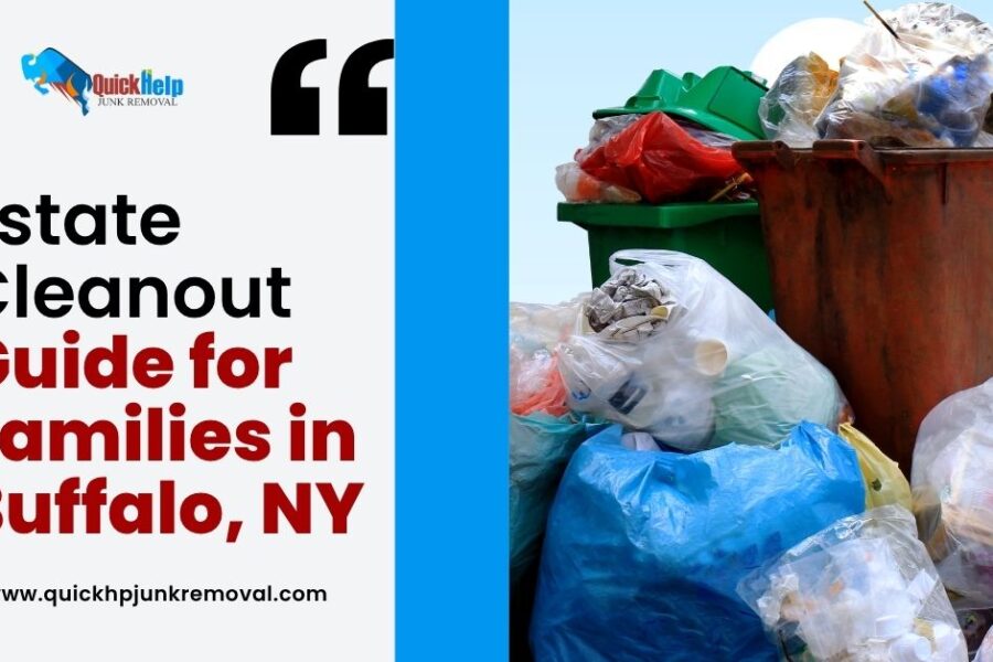Estate Cleanout Guide for Families in Buffalo, NY